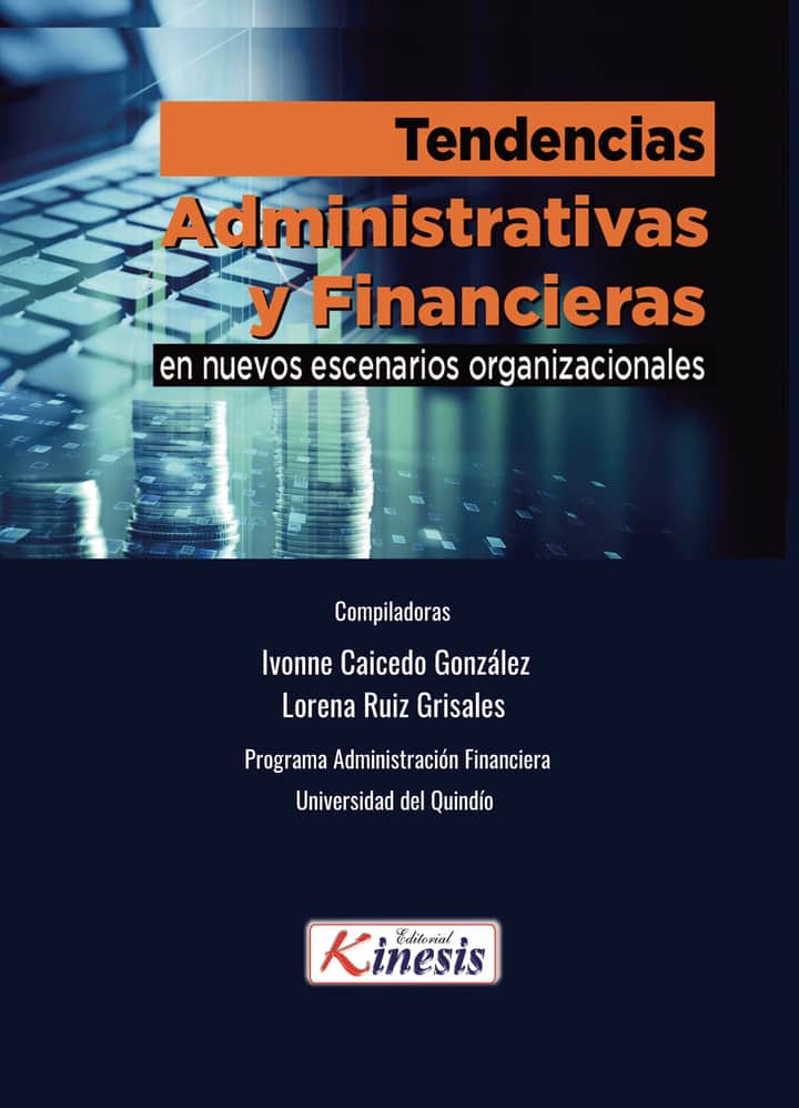 2- Tendencias administrativas y financieras en nuevos escenarios organizacionales