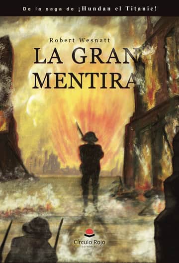 La Gran Mentira