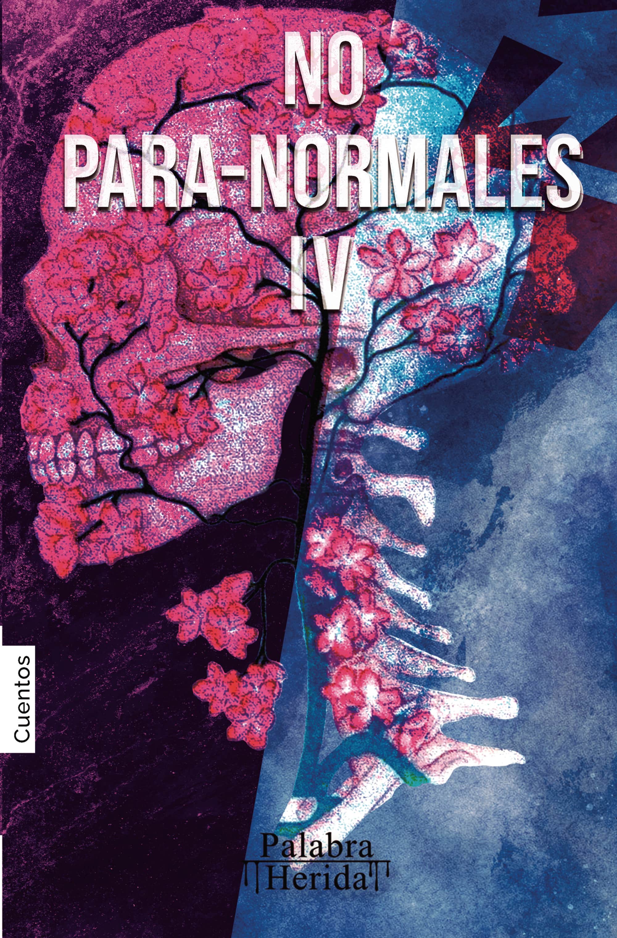 NO PARA-NORMALES. Volumen IV