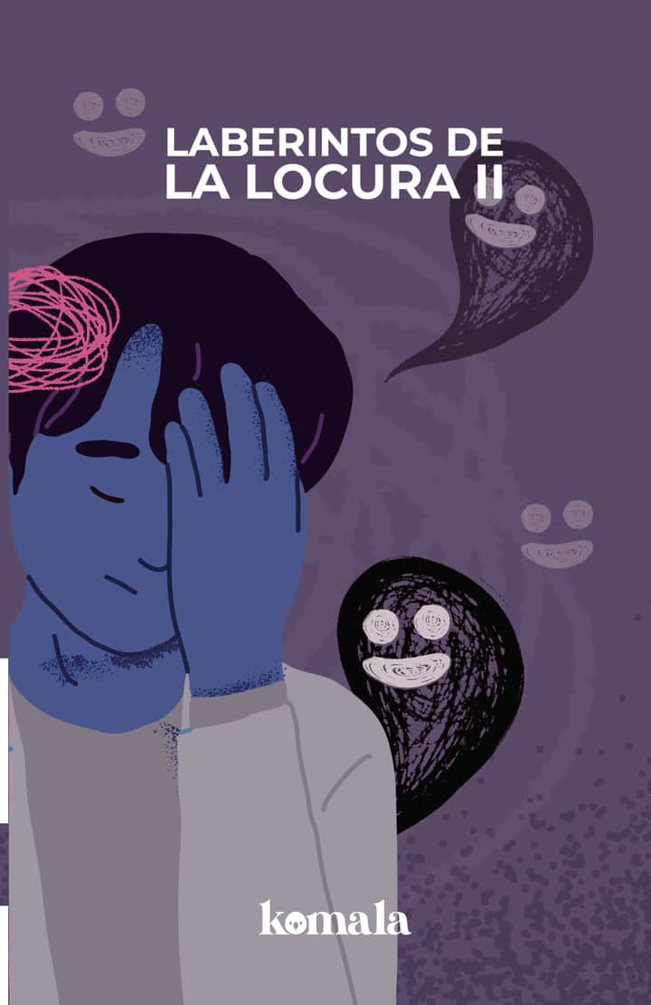 Laberintos de la locura. Tomo II
