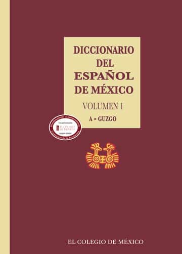 Diccionario del español de México.: Volumen 1