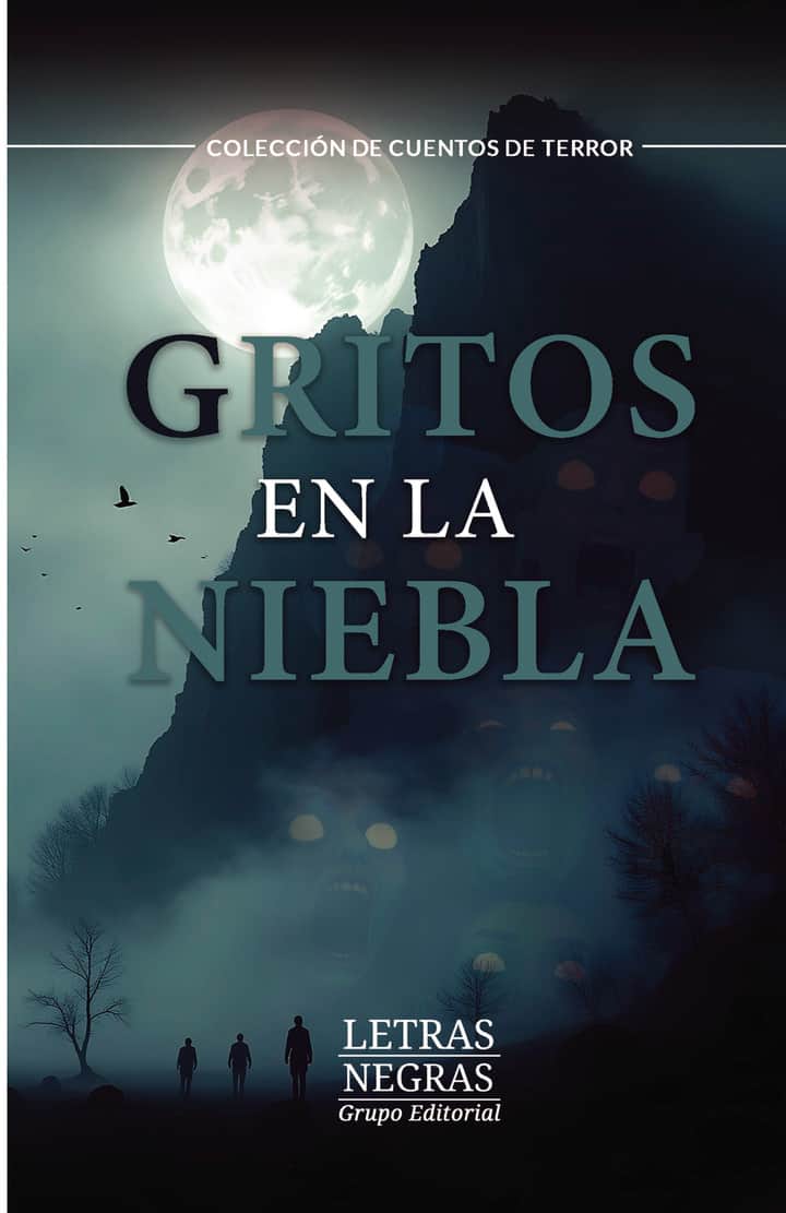 Gritos en la niebla