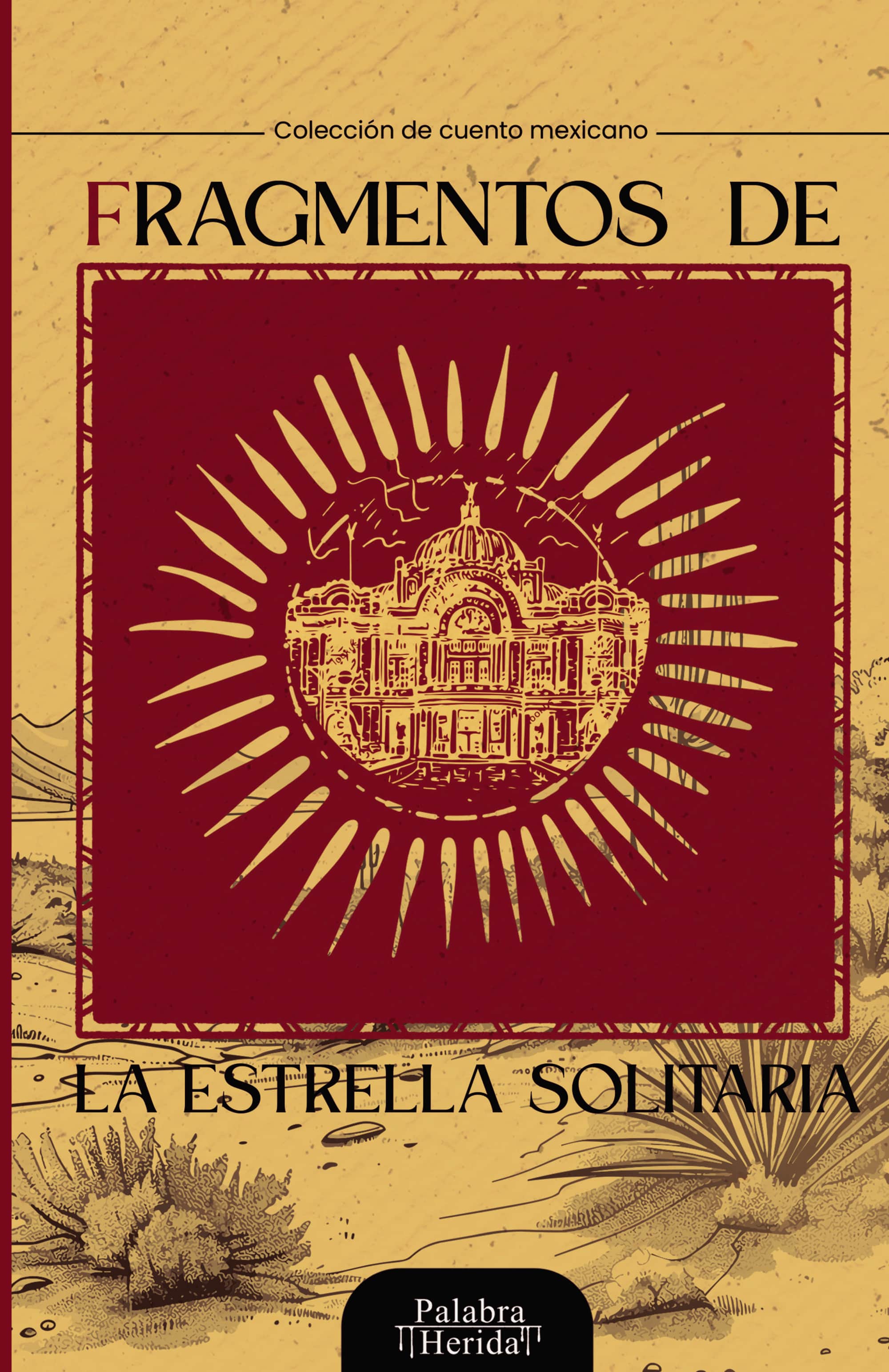 Fragmentos de la estrella solitaria