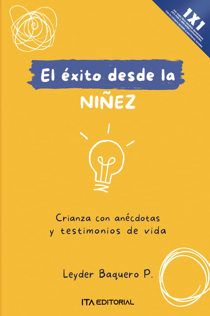 El éxito desde la niñez