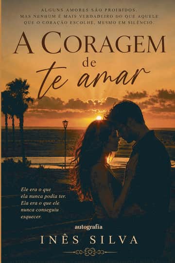 A coragem de te amar