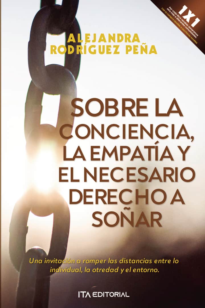 Sobre la conciencia, la empatía y el necesario derecho a soñar