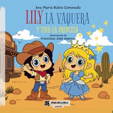 Lily la vaquera y Tina la princesa