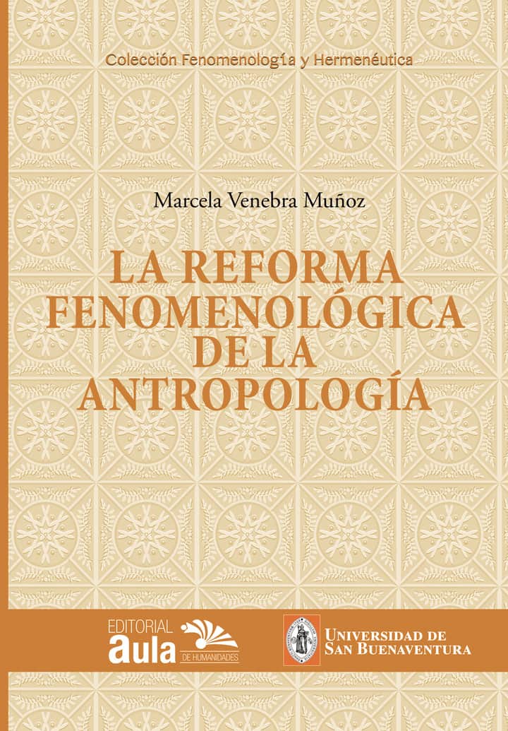 La reforma fenomenológica de la antropología