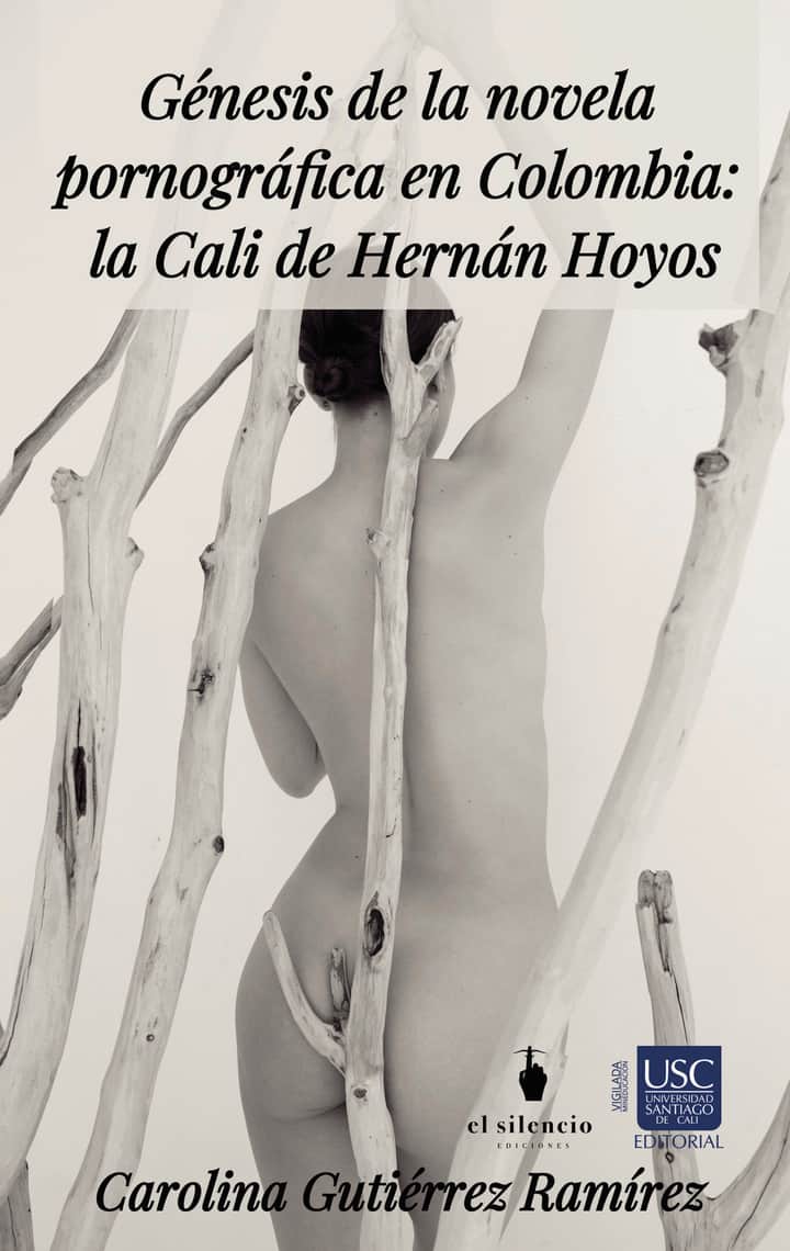Génesis de la novela pornográfica en Colombia: la Cali de Hernán Hoyos