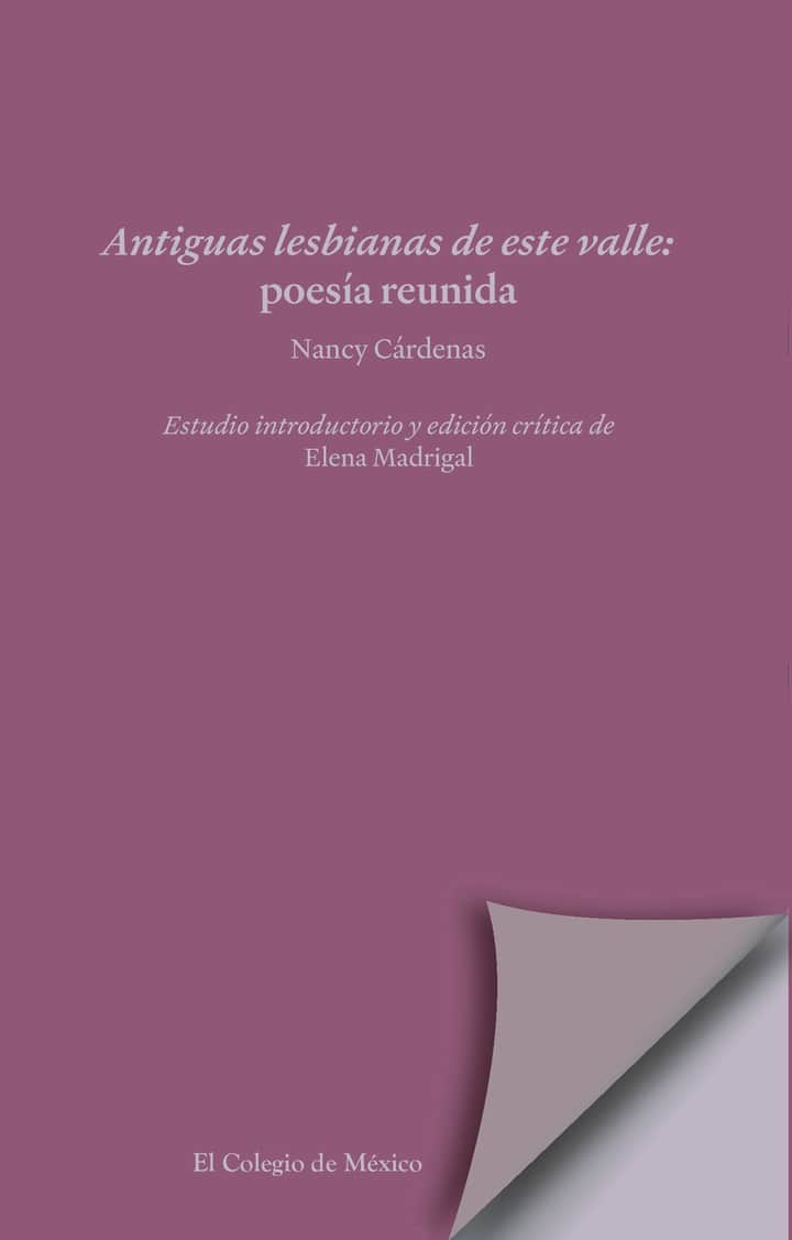 Antiguas lesbianas de este valle.: Poesía reunida