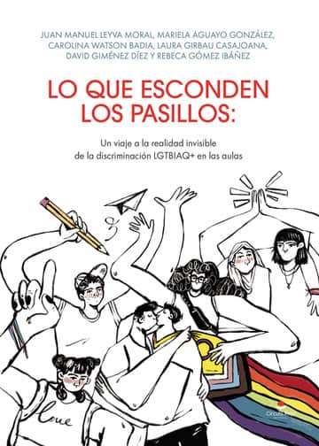 LO QUE ESCONDEN LOS PASILLOS: Un viaje a la realidad invisible de la discriminación LGTBIAQ+ en las aulas