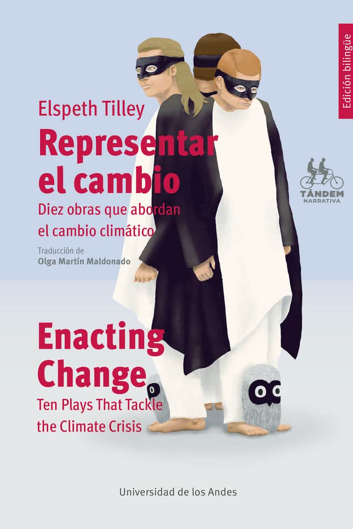 Representar el cambio / Enacting change