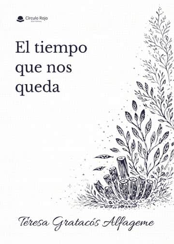 El tiempo que nos queda