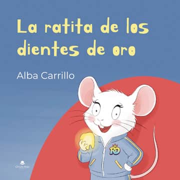 La ratita de los dientes de oro