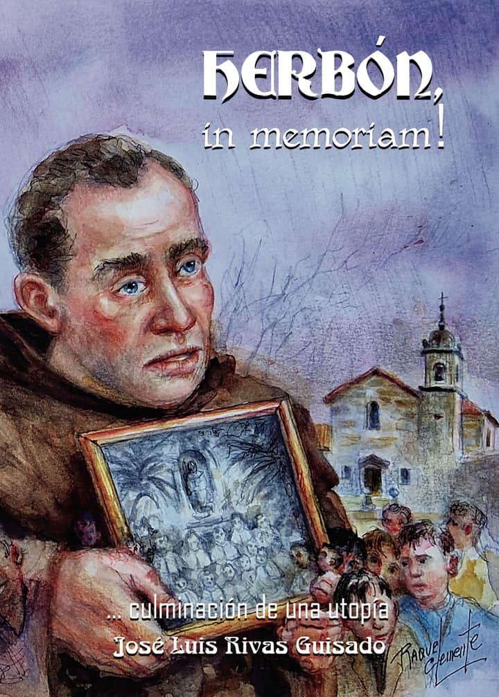 Herbón, in Memoriam!, … culminación de una utopía