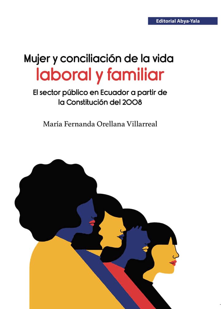 Mujer y conciliación de la vida laboral y familiar
