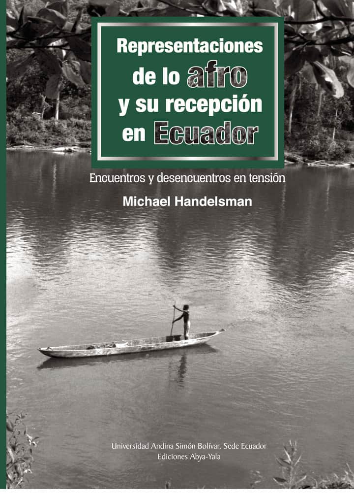 Representaciones de lo afro y su recepción en Ecuador