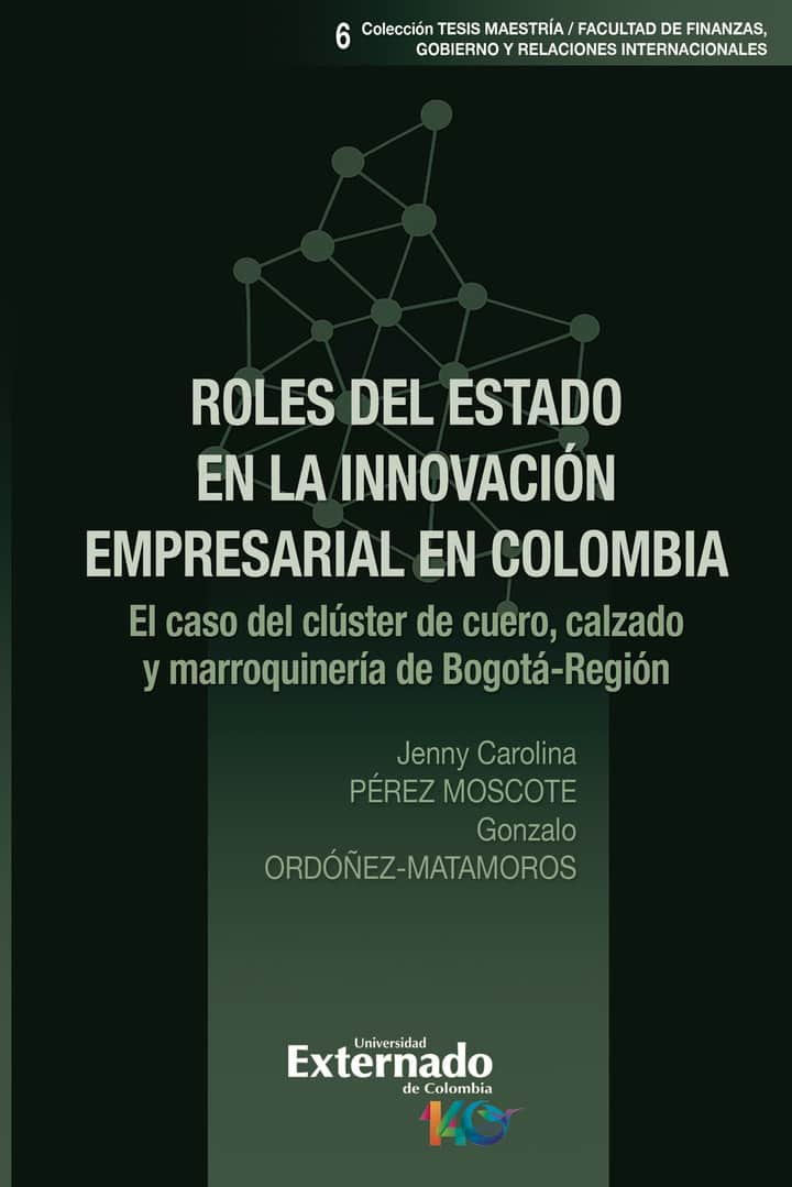 Roles del Estado en la innovación empresarial en Colombia