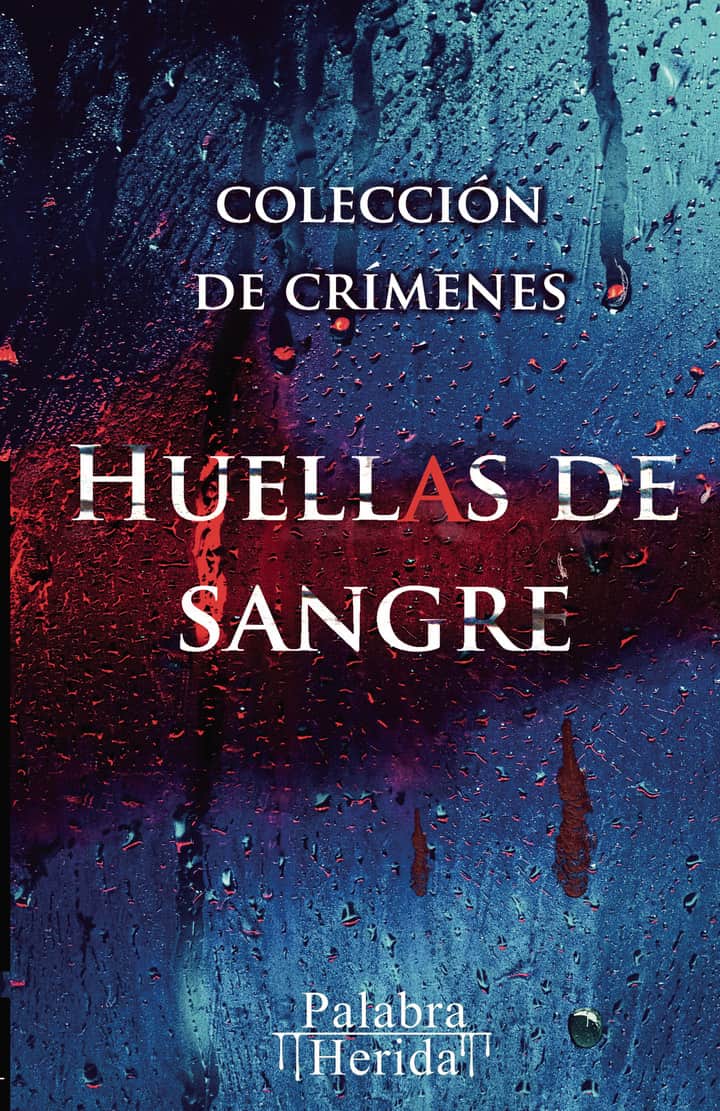 Colección de crímenes HUELLAS DE SANGRE