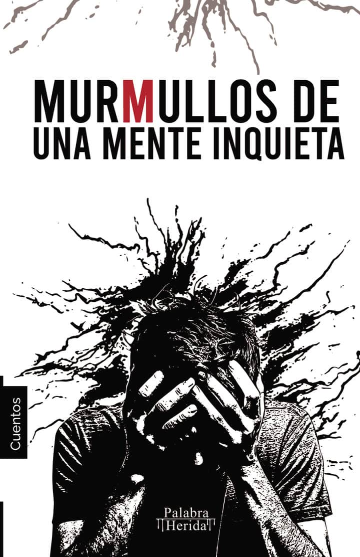COLECCIÓN DE CUENTO FILOSÓFICO. Murmullos de una mente inquieta