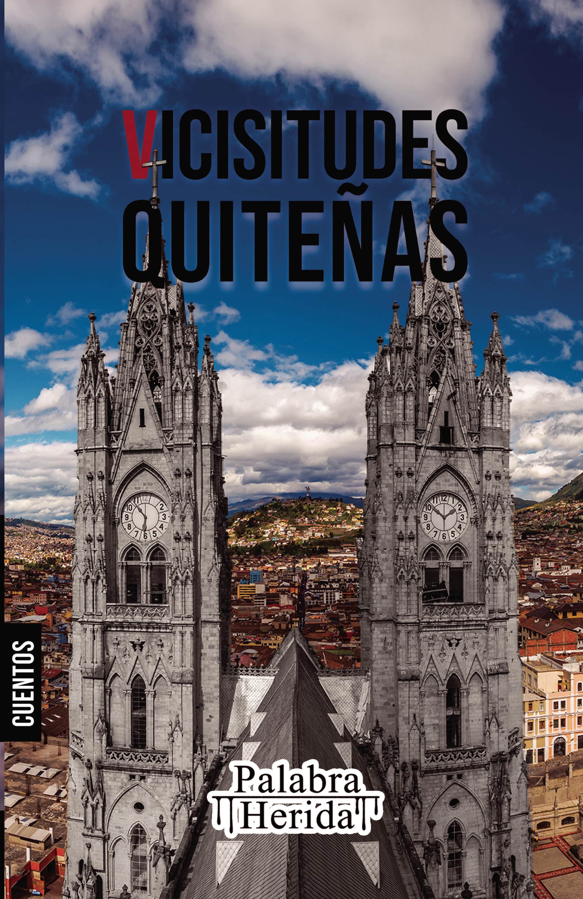 Colección de cuento quiteño. VICISITUDES QUITEÑAS