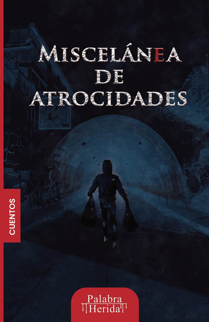 Colección de terror MISCELÁNEA DE ATROCIDADES