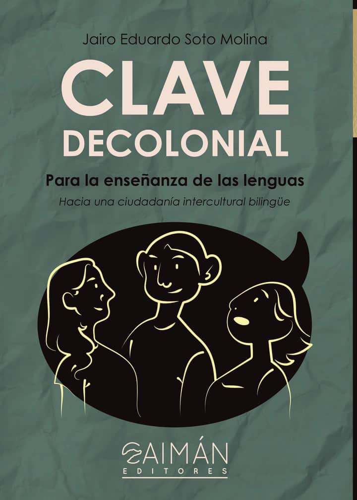 CLAVE DECOLONIAL PARA LA ENSEÑANZA DE LAS LENGUAS