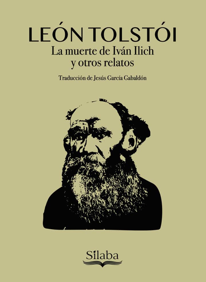 La muerte de Iván Ilich y otros relatos