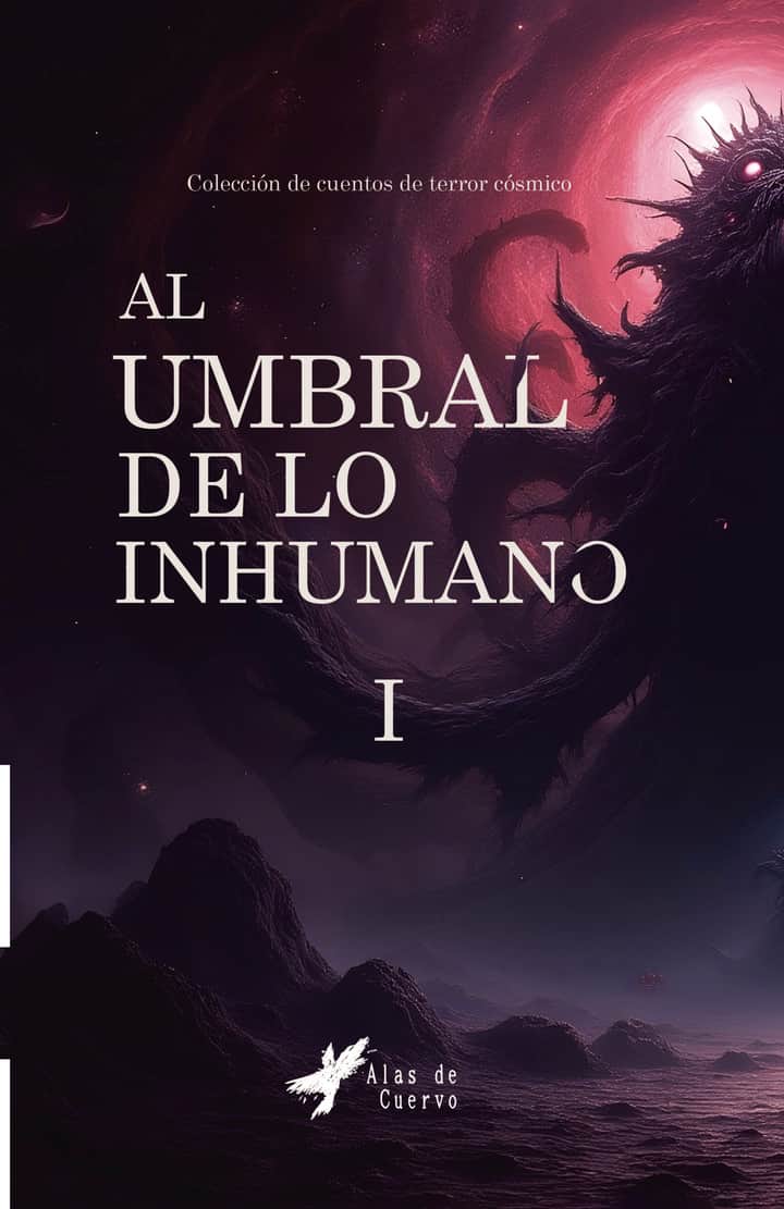 Al umbral de lo inhumano I
