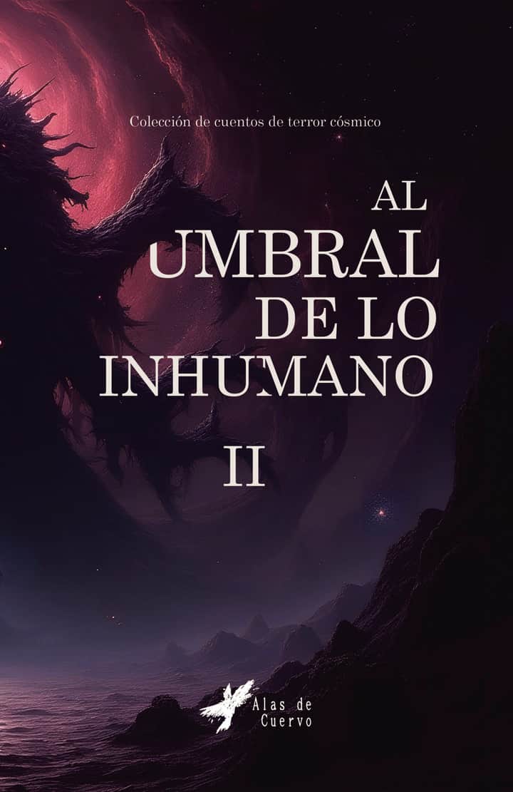 Al umbral de lo inhumano II