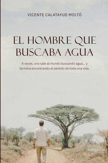 El hombre que buscaba agua