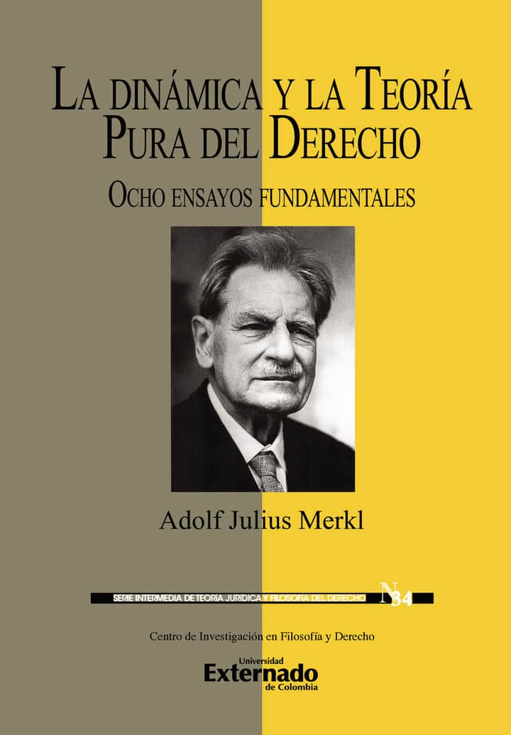 La dinámica y la teoría pura del derecho