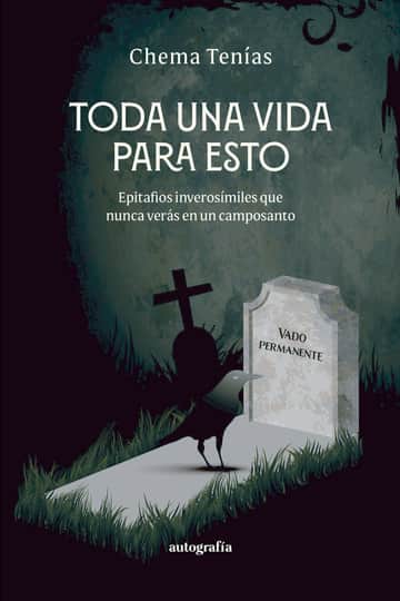 Toda una vida para esto