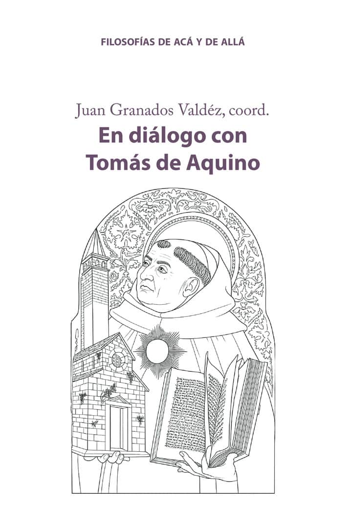 En diálogo con Tomás de Aquino