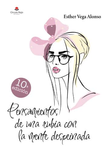 Pensamientos de una rubia con la mente despeinada