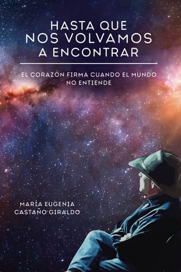 Hasta que nos volvamos a encontrar