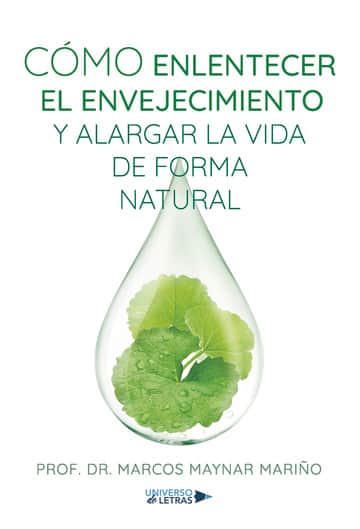 Cómo enlentecer el envejecimiento y alargar la vida de forma natural