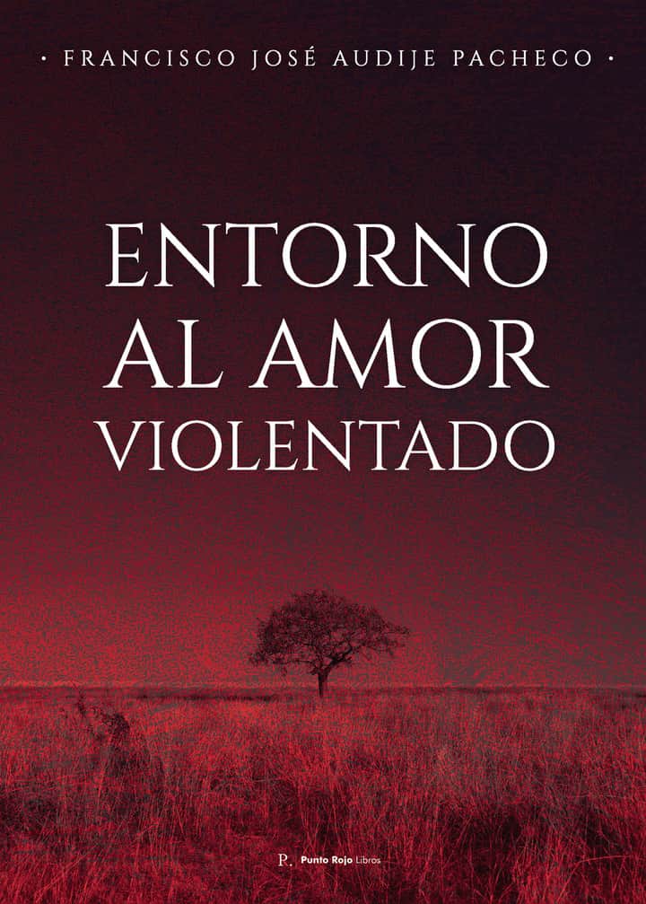 Entorno al amor violentado