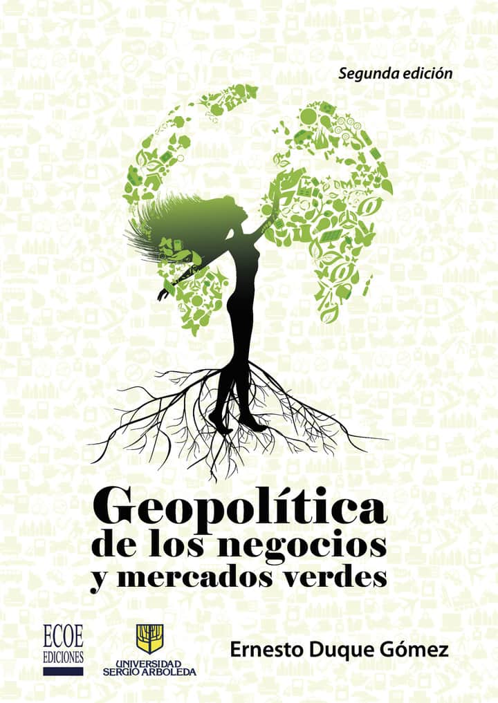 Geopolítica de los negocios y mercados verdes