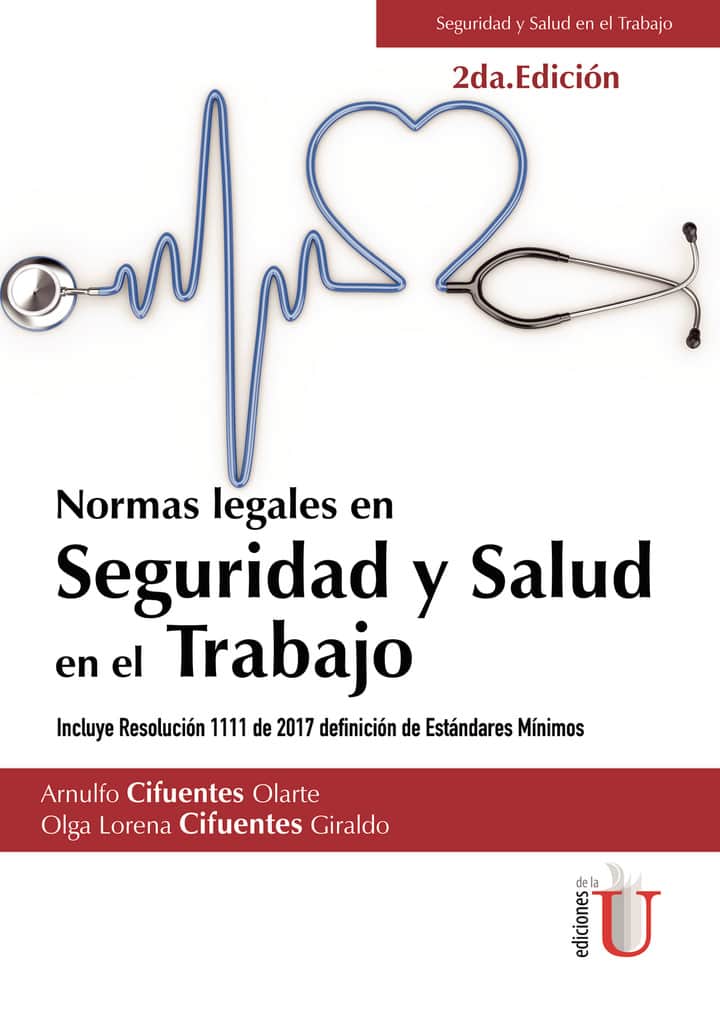 Normas legales en seguridad y salud en el trabajo. 2da edición