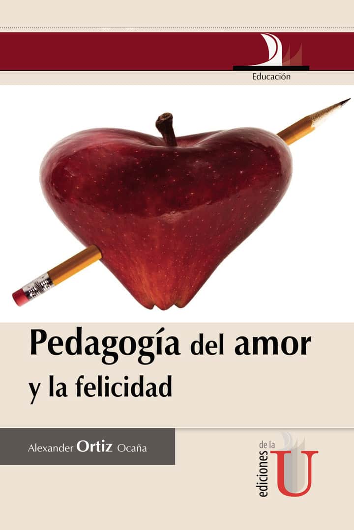 Pedagogía del amor y la felicidad