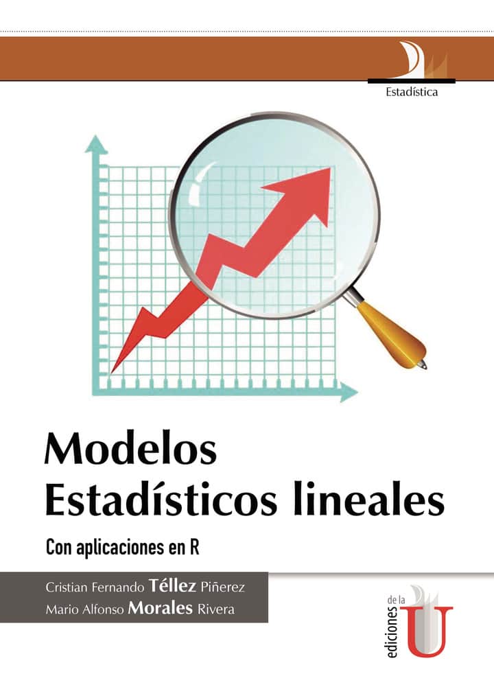 Modelos Estadísticos lineales con aplicaciones en R