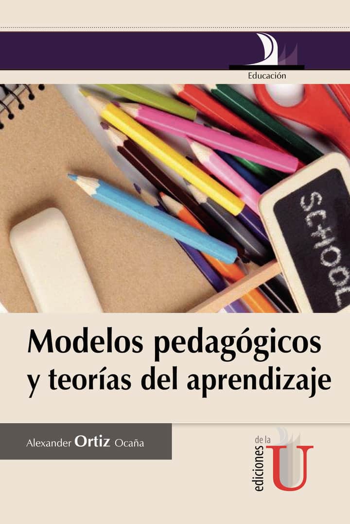 Modelos pedagógicos y teorías del aprendizaje