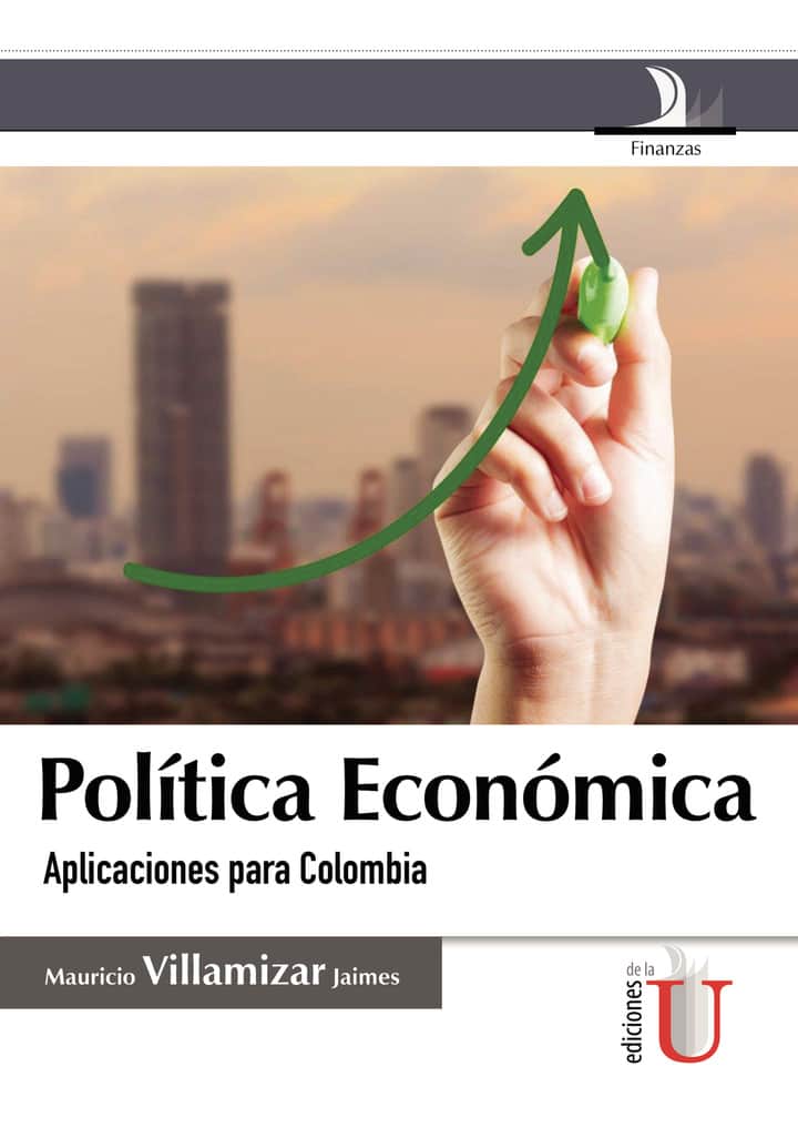 Política económica, aplicaciones para Colombia