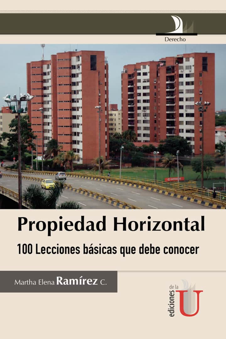 Propiedad horizontal, 100 lecciones básicas que debe conocer