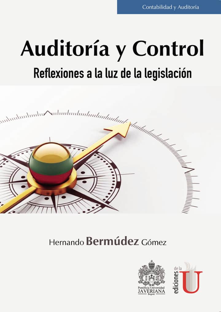 Auditoría y control. Reflexiones a la luz de la legislación