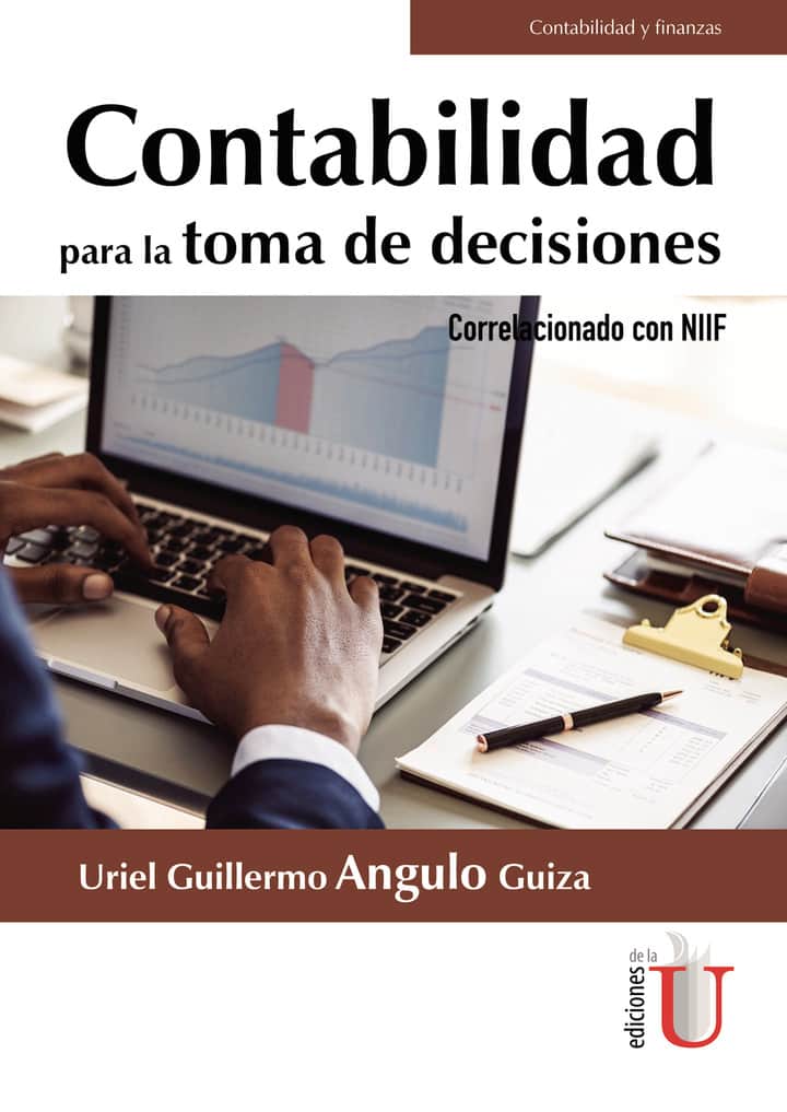 Contabilidad para la toma de decisiones correlacionado con NIIF