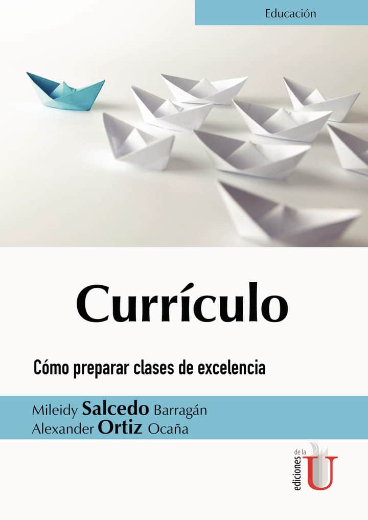 Currículo. Cómo preparar clases de excelencia