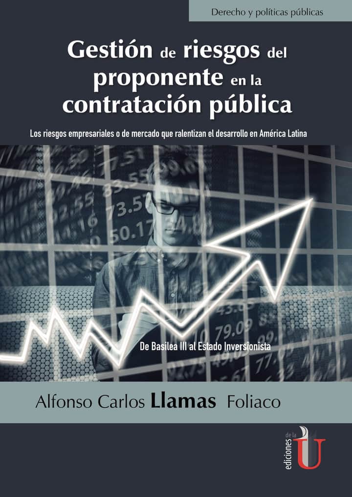 Gestión de riesgos del proponente en la contratación pública
