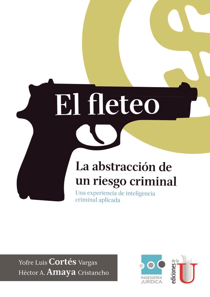 El Fleteo, la abstracción de un riesgo criminial